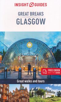 Insight Guides Great Breaks Glasgow  (Travel Guide eBook)