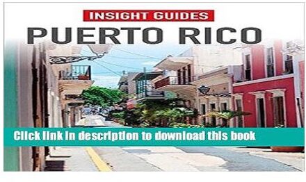 Insight Guides Puerto Rico (Travel Guide with Free eBook)