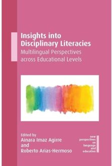 Insights Into Disciplinary Literacies - New Perspectives On Language And Education
