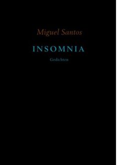 Insomnia - Boek Miguel Santos (9463679197)