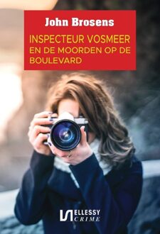 Inspecteur Vosmeer en de moorden op de boulevard - John Brosens - ebook