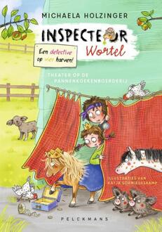 Inspecteur Wortel: Theater op de pannenkoekenboerderij -  Michaela Holzinger (ISBN: 9789463107709)