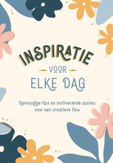 Inspiratie Voor Elke Dag - Katherine Bassford