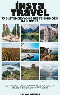 Insta Travel - 75 buitengewone bestemmingen in Europa