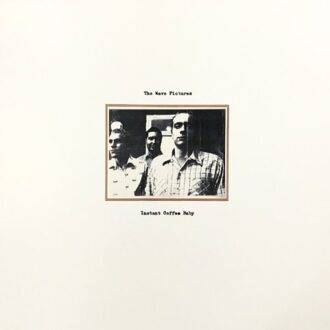 Instant Coffee Baby - The Wave Pictures