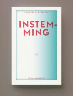 Instemming -  Vanessa Springora (ISBN: 9789083421698)