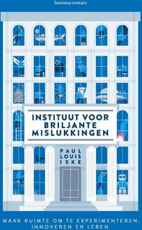 Instituut voor briljante mislukkingen - Boek Paul Louis Iske (9047011465)