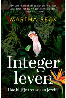 Integer Leven - Martha Beck