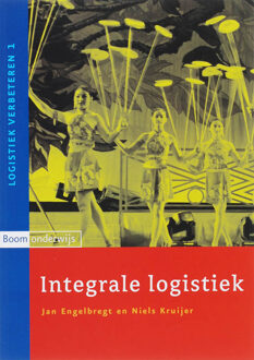 Integrale logistiek - Boek A.J.J. Engelbregt (9047300394)