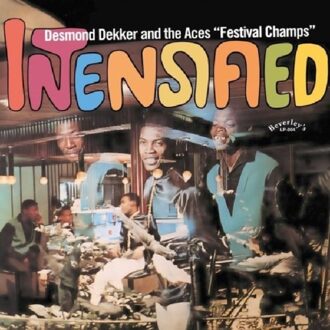 Intensified - Desmond Dekker & The Aces