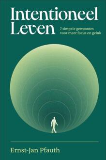 Intentioneel leven -  Ernst-Jan Pfauth (ISBN: 9789493213869)