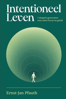 Intentioneel leven -  Ernst-Jan Pfauth (ISBN: 9789493213937)
