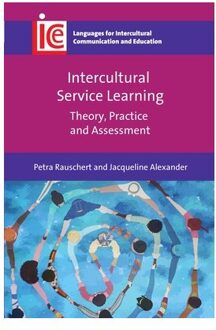 Intercultural Service Learning - Languages For Intercultural Communication And Education - Petra Rauschert