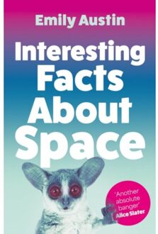 Interesting Facts About Space - Emily Austin