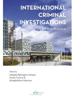 International Criminal Investigations - Boek Boom uitgevers Den Haag (9462367795)