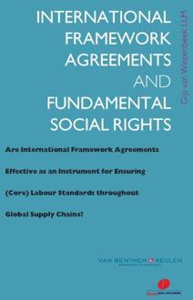 International framework agreements and fundamental social rights - Boek G. van Wezenbeek (9077320776)