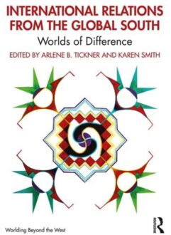 International Relations From The Global South - Arlene B. Tickner