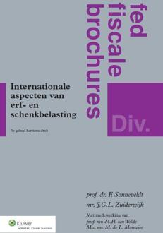 Internationale aspecten van erf- en schenkbelasting - Boek F. Sonneveldt (9013078540)