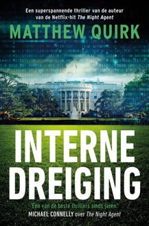 Interne dreiging -  Matthew Quirk (ISBN: 9789021042978)