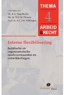 Interne flexibiliteit in de arbeidsorganisatie - Boek Uitgeverij Paris B.V. (9077320245)