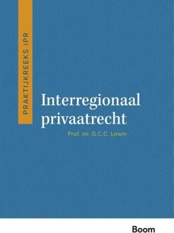 Interregionaal privaatrecht -  G.C.C. Lewin (ISBN: 9789462128866)