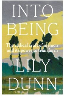 Into Being - Lily Dunn