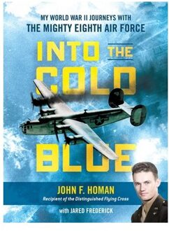 Into The Cold Blue - Homan, John F.