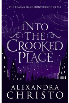 Into The Crooked Place