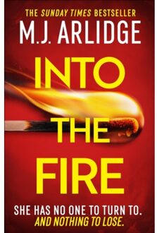 Into The Fire - Helen Grace - M. J. Arlidge
