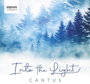 Into The Light - Cantus