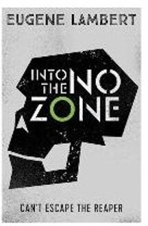 Into the No-Zone (Sign of One trilogy)