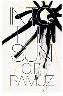 Into The Sun - C. F. Ramuz