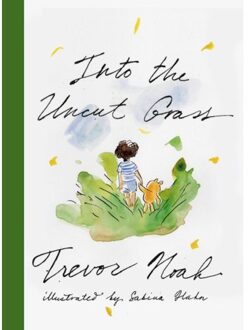 Into The Uncut Grass - Trevor Noah