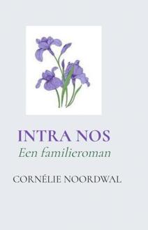 Intra Nos -  Cornélie Noordwal (ISBN: 9789464928228)