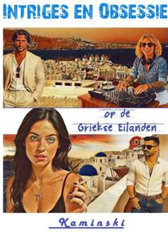 Intriges en Obsessie -  Kaminski P (ISBN: 9789403851846)