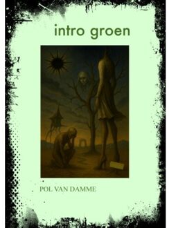 Intro Groen - Pol Van Damme