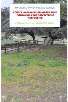 Introduccion A La Ganaderia Brava - Francisco Javier JIMENEZ BLANCO