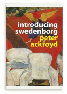 Introducing Swedenborg - Peter Ackroyd