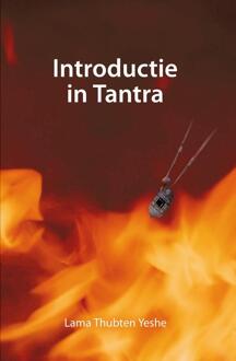 Introductie in Tantra -  Lama Thubten Yeshe (ISBN: 9789071886430)
