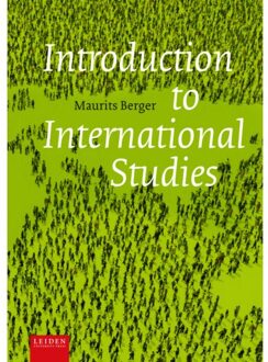 Introduction To International Studies - Maurits Berger