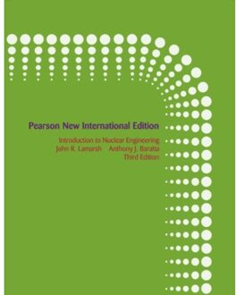 Introduction to Nuclear Engineering: Pearson  International Edition