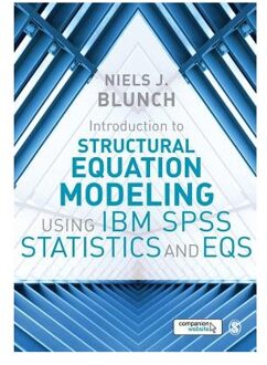 Introduction to Structural Equation Modeling Using IBM SPSS Statistics and EQS