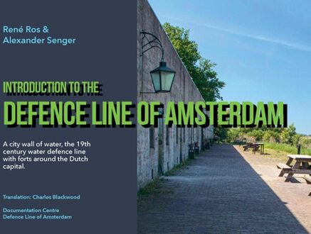 Introduction to the Defence Line of Amsterdam - Rene Ros, Alexander Senger - ebook
