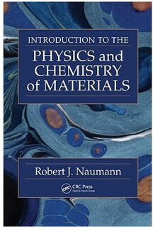 Introduction to the Physics and Chemistry of Materials