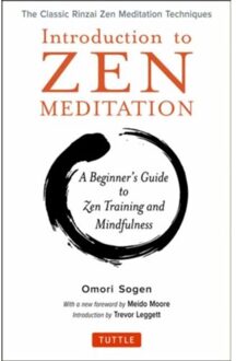 Introduction to Zen Meditation: A Beginner's Guide to Zen Training and Mindfulness