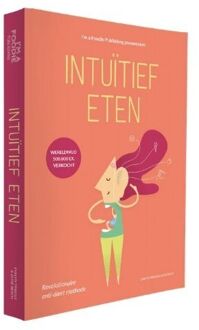 Intuïtief Eten - (ISBN:9789082700299)