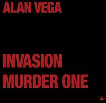 Invasion (Transparent Red) - Alan Vega -& Marc Hurtado
