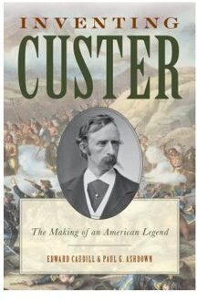 Inventing Custer