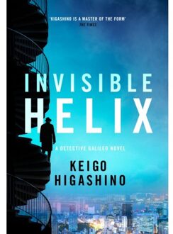 Invisible Helix - Detective Galileo Series - Keigo Higashino