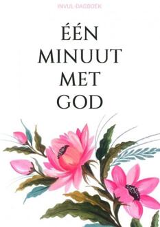 Invul-Dagboek - Eén Minuut Met God - Boeken & Meer